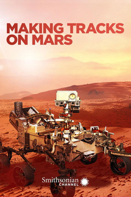 Making Tracks on Mars Poster