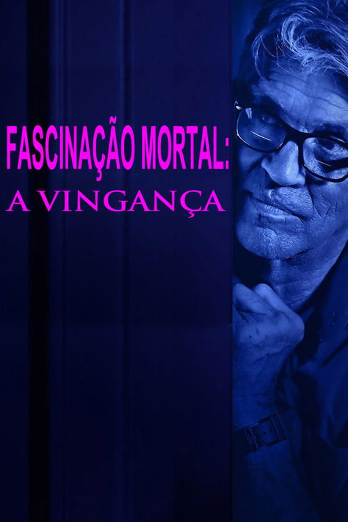 Image Fascinação Mortal: A Vingança