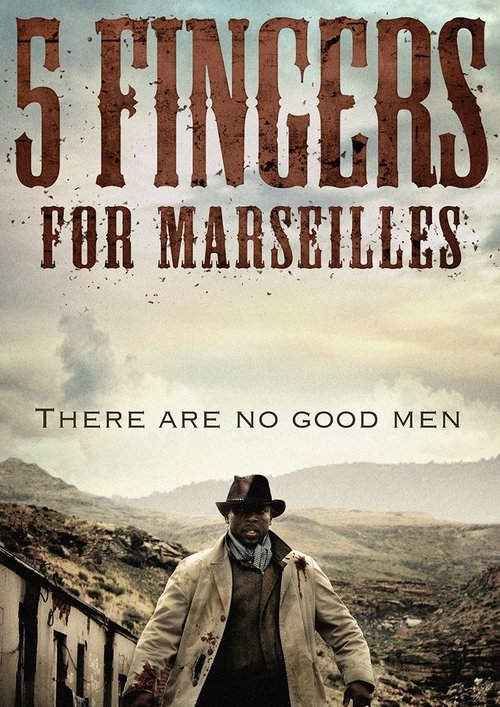 Five Fingers for Marseilles Read more