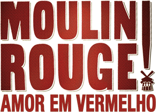 Moulin Rouge: Amor em Vermelho - Logo 6