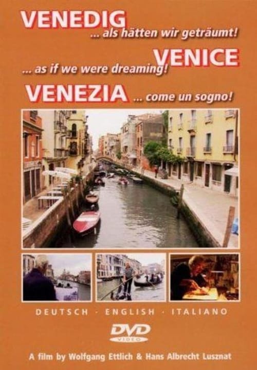 Venedig - als hätten wir geträumt 2000