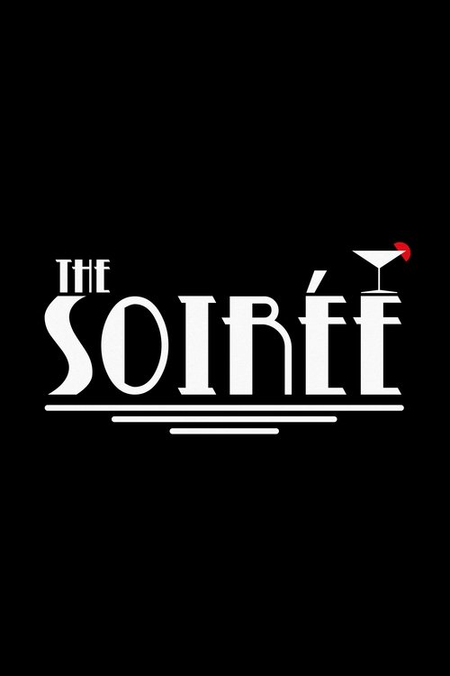 The Soirée
