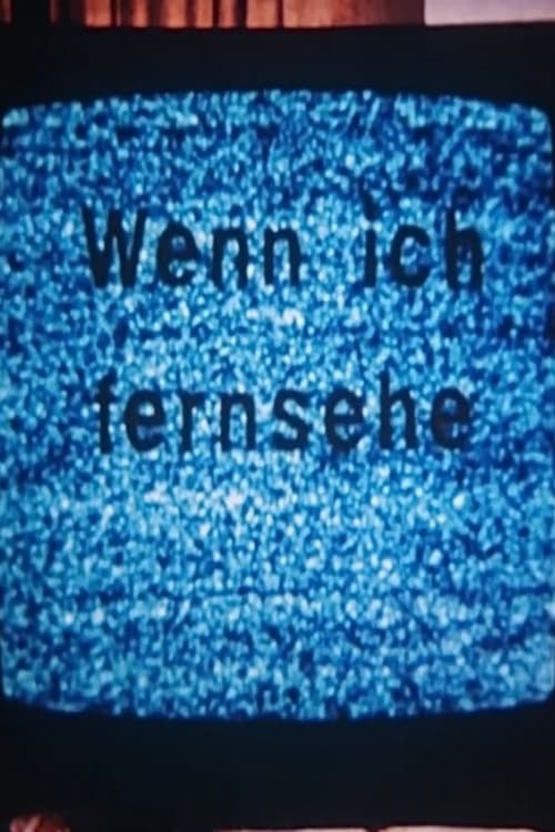 Wenn ich fernsehe (1976) poster