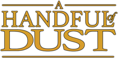 A Handful of Dust