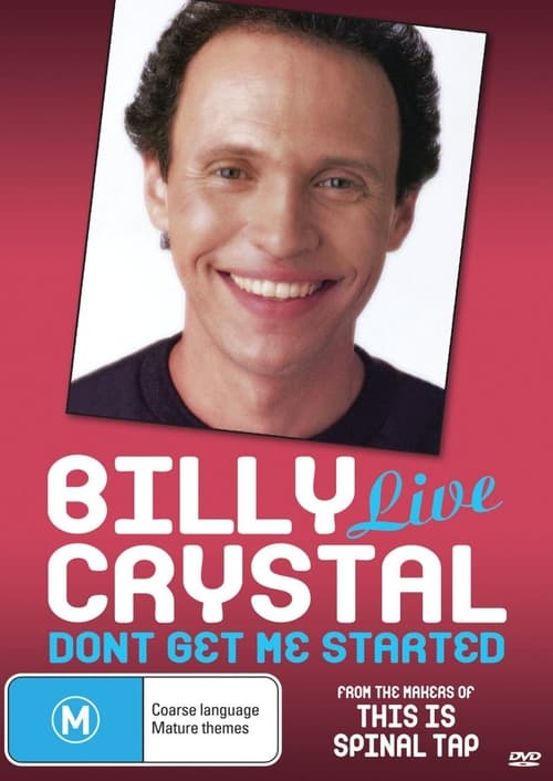 Billy Crystal: Don't Get Me Started (1986) poster