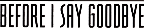 Before I Say Goodbye Logo