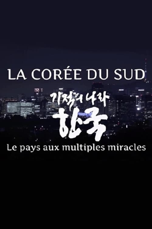South Korea - The Land of Miracles (2020)