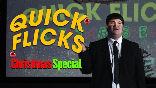 Quick Flicks - Christmas Special
