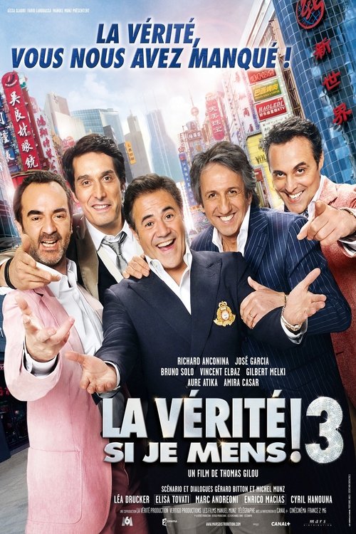 La Vérité si je Mens ! 3 movie poster player