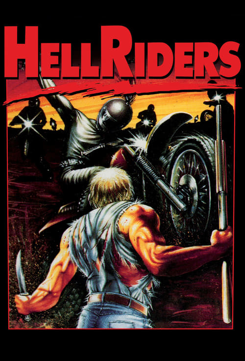 Hell Riders (1984) Poster