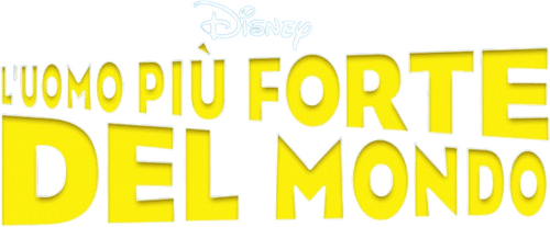 The Strongest Man in the World