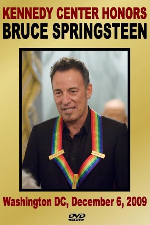 Bruce Springsteen - 32nd Annual of Kennedy Center Honors