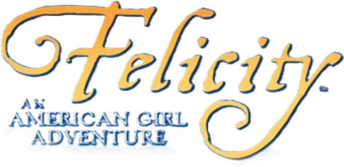 Felicity: An American Girl Adventure