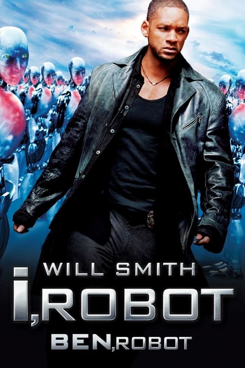 Ben Robot ( I, Robot )