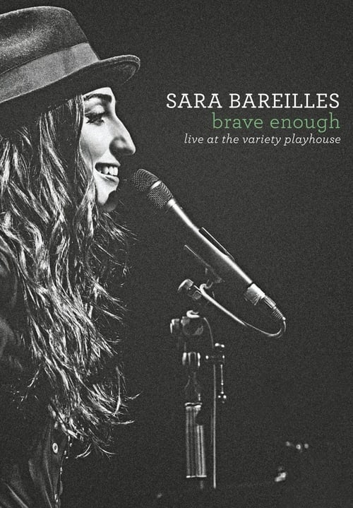 Sara Bareilles: Brave Enough Live at the Variety Playhouse