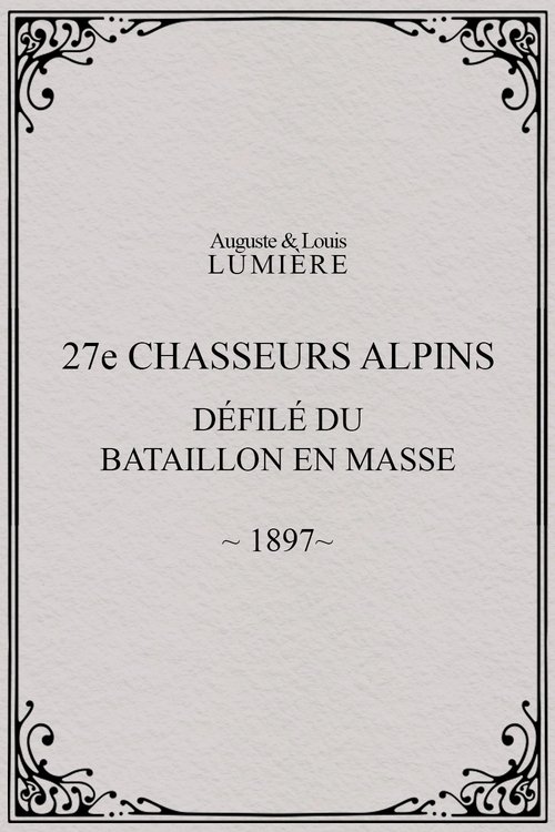 27ème chasseurs alpins : défilé du bataillon en masse