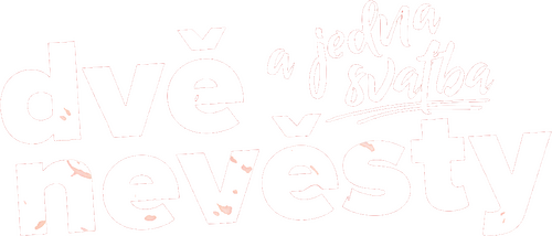 Dvě nevěsty a jedna svatba