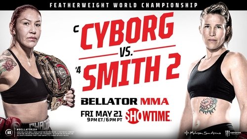 Bellator 259: Cyborg vs. Smith 2