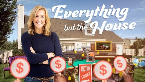 Everything But the House