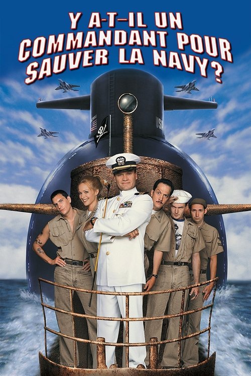 Poster image du film Y a-t-il un commandant pour sauver la Navy ? Y a-t-il un commandant pour sauver la Navy ?