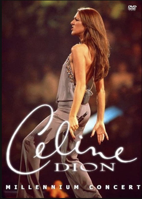 Céline Dion - The Millennium Concert
