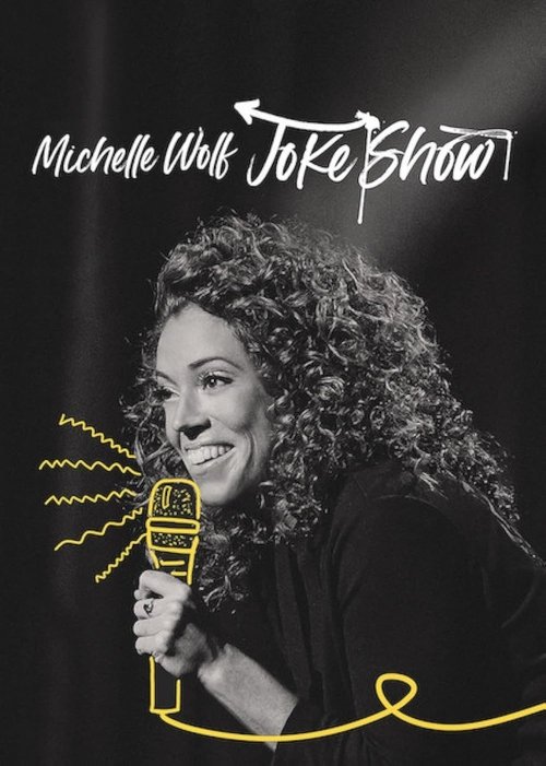 Michelle Wolf: Joke Show poster