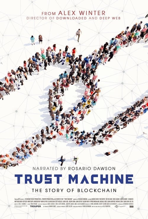 Trust Machine: The Story of Blockchain 2018