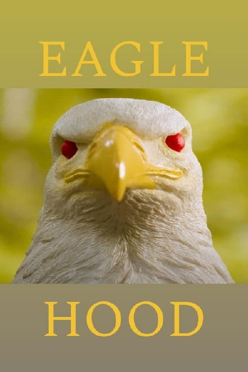 Eaglehood poster