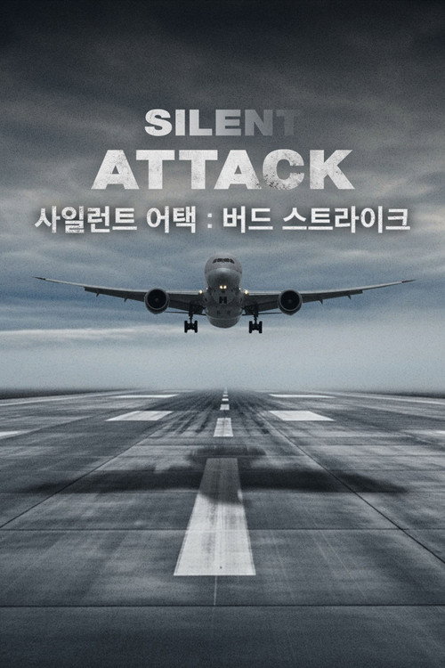 Silent Attack : Bird Strike