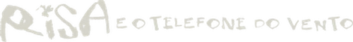 Risa e o Telefone do Vento