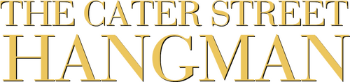 The Cater Street Hangman