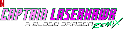Capitão Laserhawk: Remix Blood Dragon - Logo 4