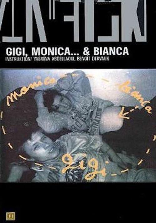 Gigi, Monica... et Bianca movie poster player