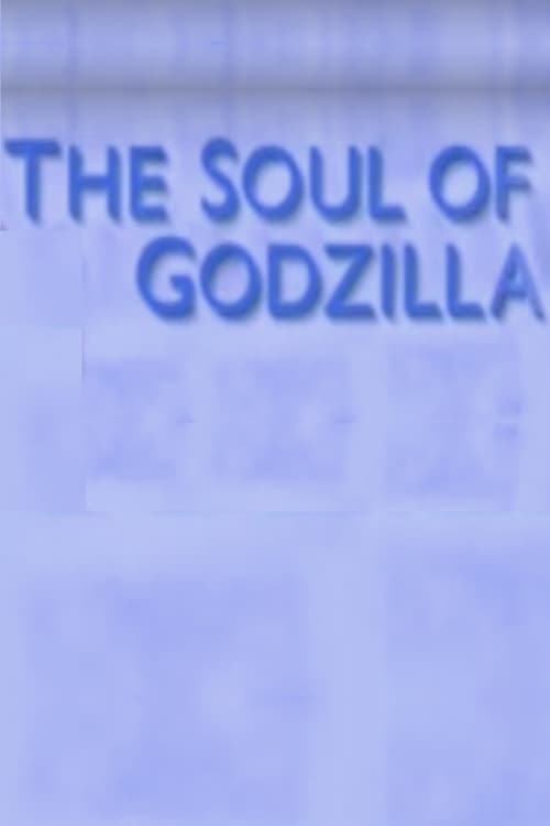 The Soul of Godzilla: Ishiro Honda Movie Poster Image