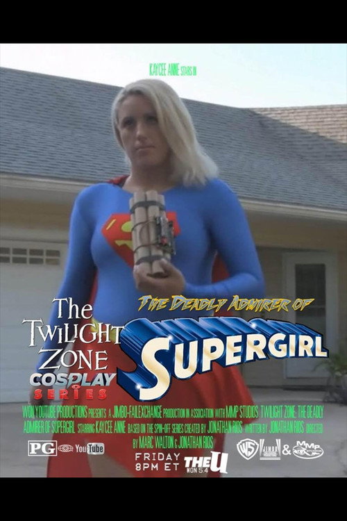 The Twilight Zone: The Deadly Admirer of Supergirl