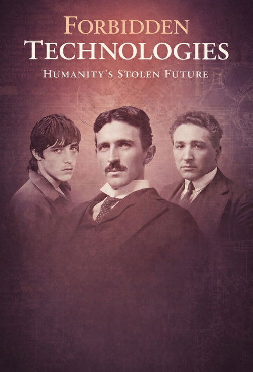 Forbidden Technologies Humanity's Stolen Future
