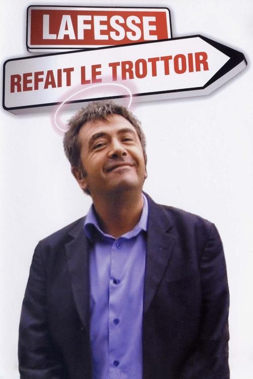 Lafesse : Lafesse refait le trottoir (2004)