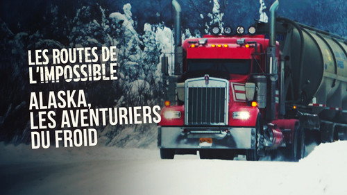 Image Alaska, les aventuriers du froid