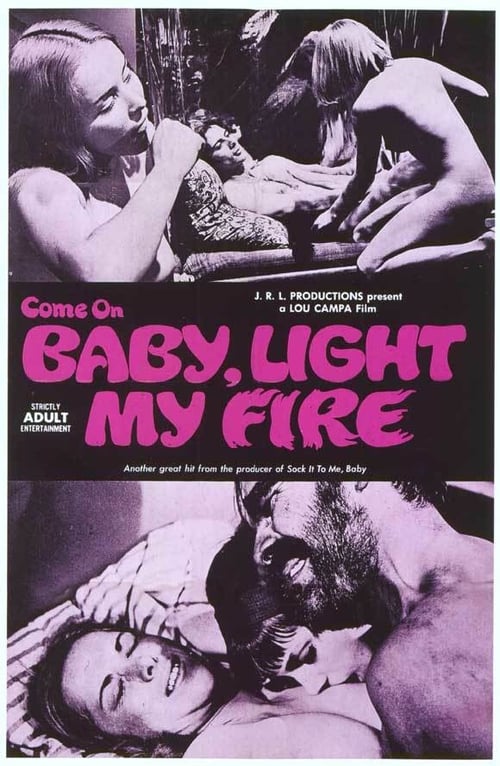 Come On Baby, Light My Fire 1969