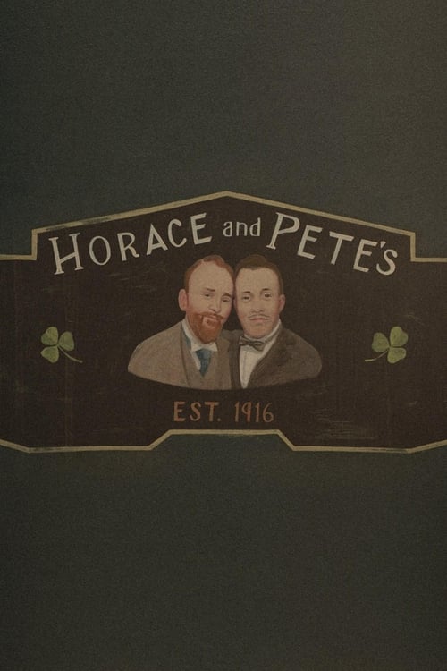 Horace and Pete poster