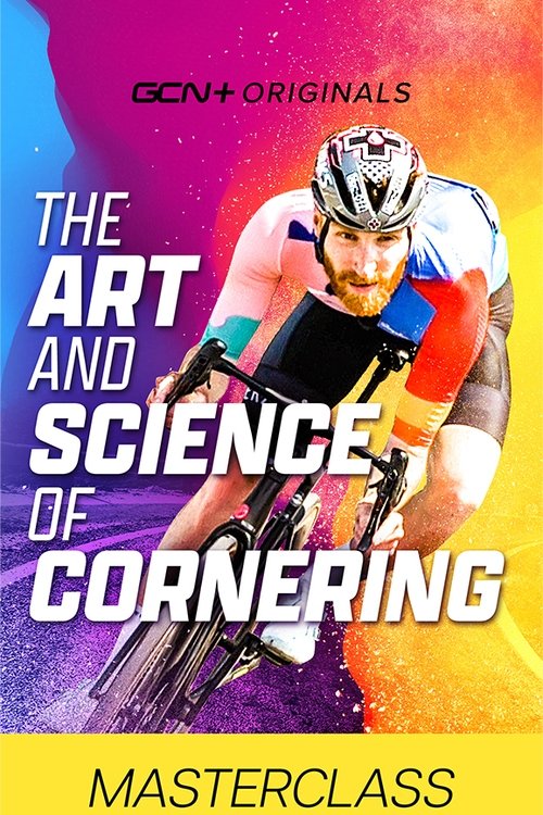Masterclass - The Art And Science Of Cornering