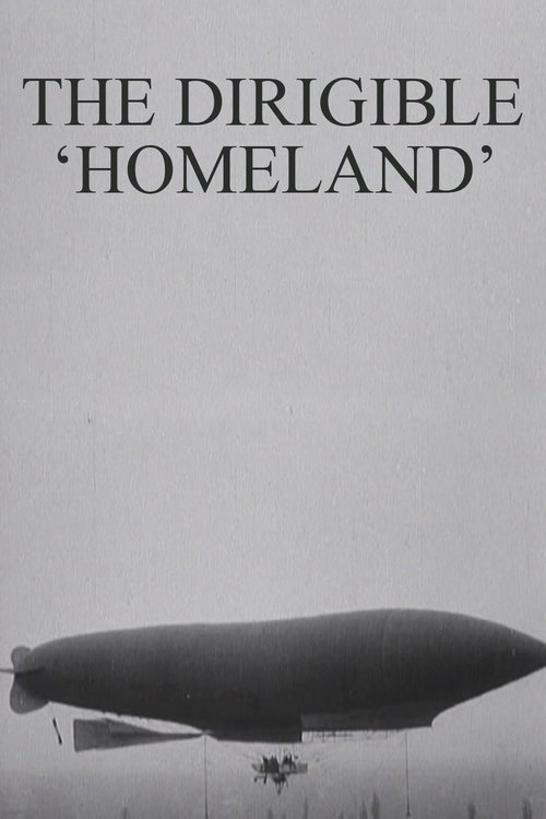 The Dirigible 'Homeland' (1907)