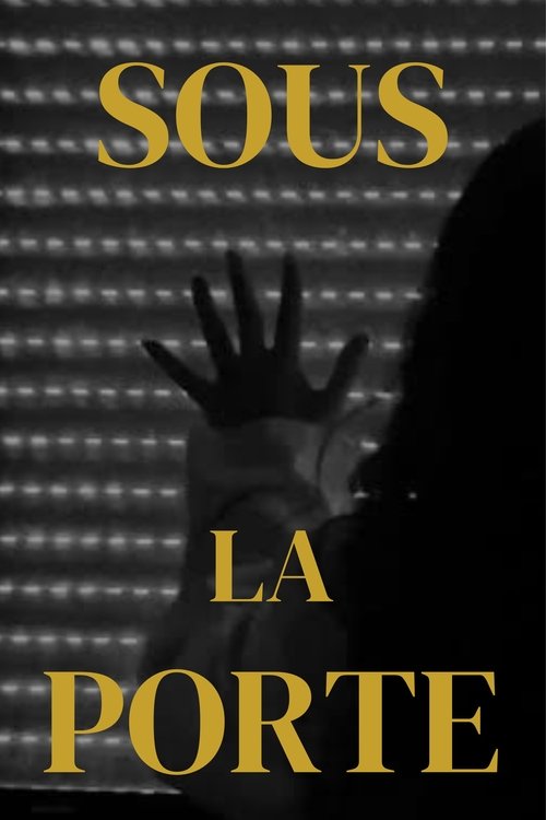 Sous La Porte