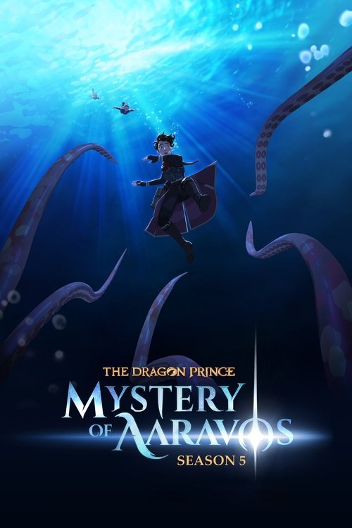 Where to stream The Dragon Prince Season 5