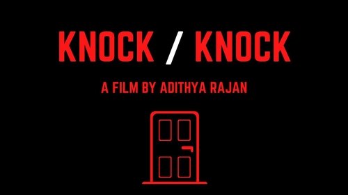Knock / Knock Knock / Knock