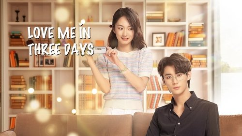Love Me in Three Days