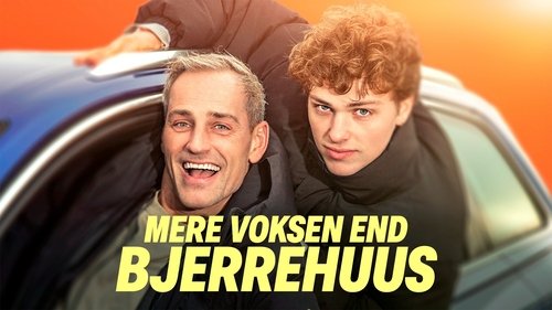 Mere voksen end Bjerrehuus