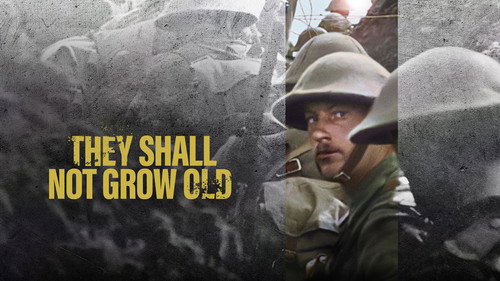 They Shall Not Grow Old - Season 0 Backdrop Blur