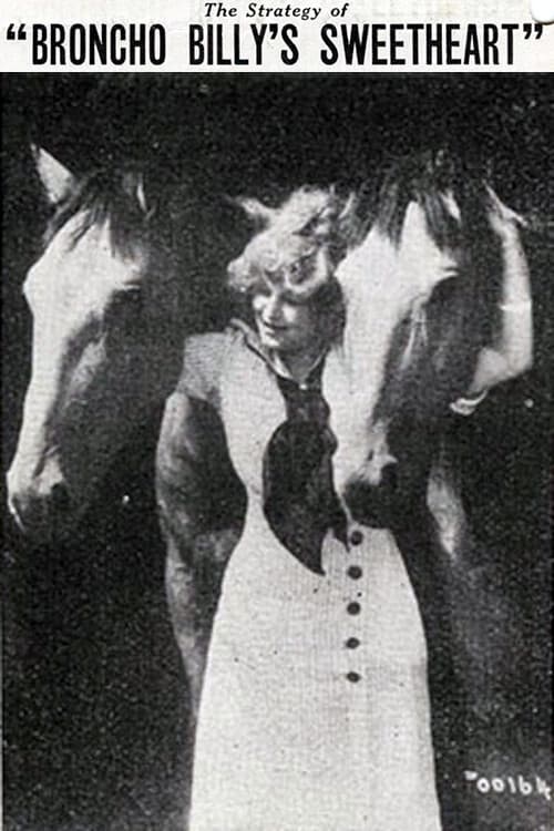 The Strategy of Broncho Billy's Sweetheart (1914)