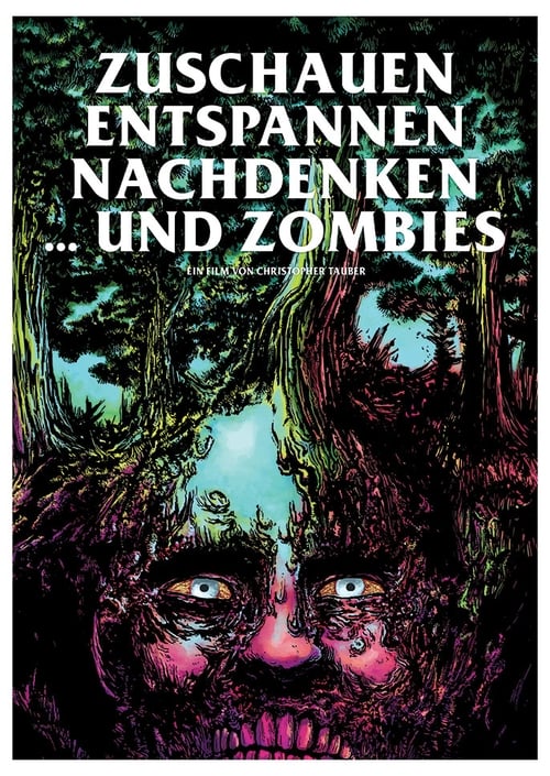 Zuschauen, Entspannen, Nachdenken und Zombies (2014) poster